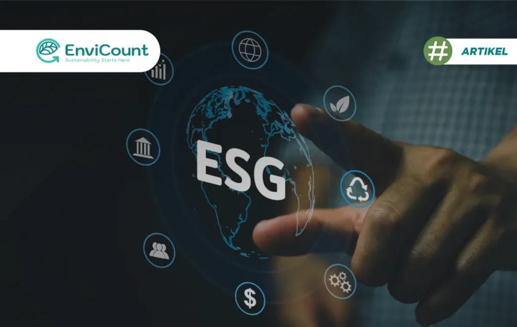 ESG Platform 3 Manfaat, Fitur Utama dan Contohnya - EnviCount