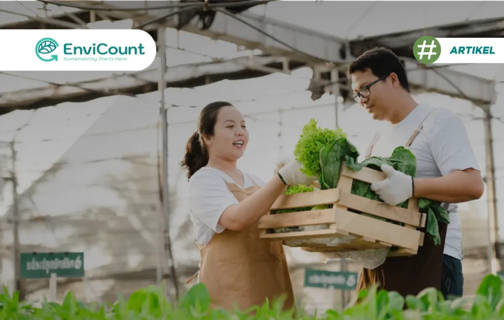 Pertanian Berkelanjutan 5 Manfaat, Tantangan dan Praktiknya - EnviCount